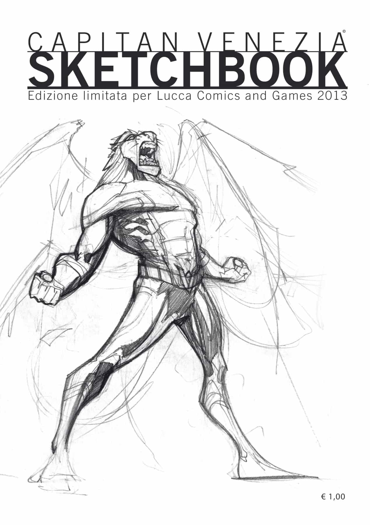 SKETCHBOOK CAPITAN VENEZIA LUCCA COMICS 2013