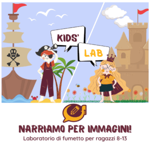 KID’S LAB: NARRIAMO PER IMMAGINI!